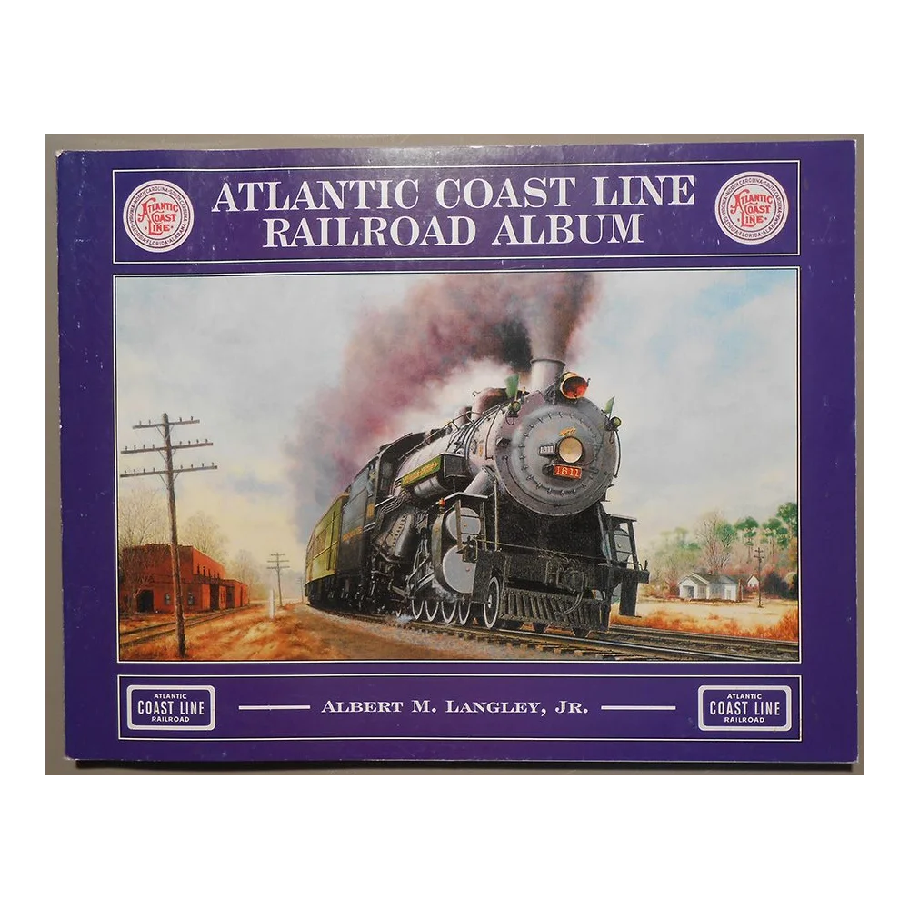 Atlantic Coast Line Railroad Album