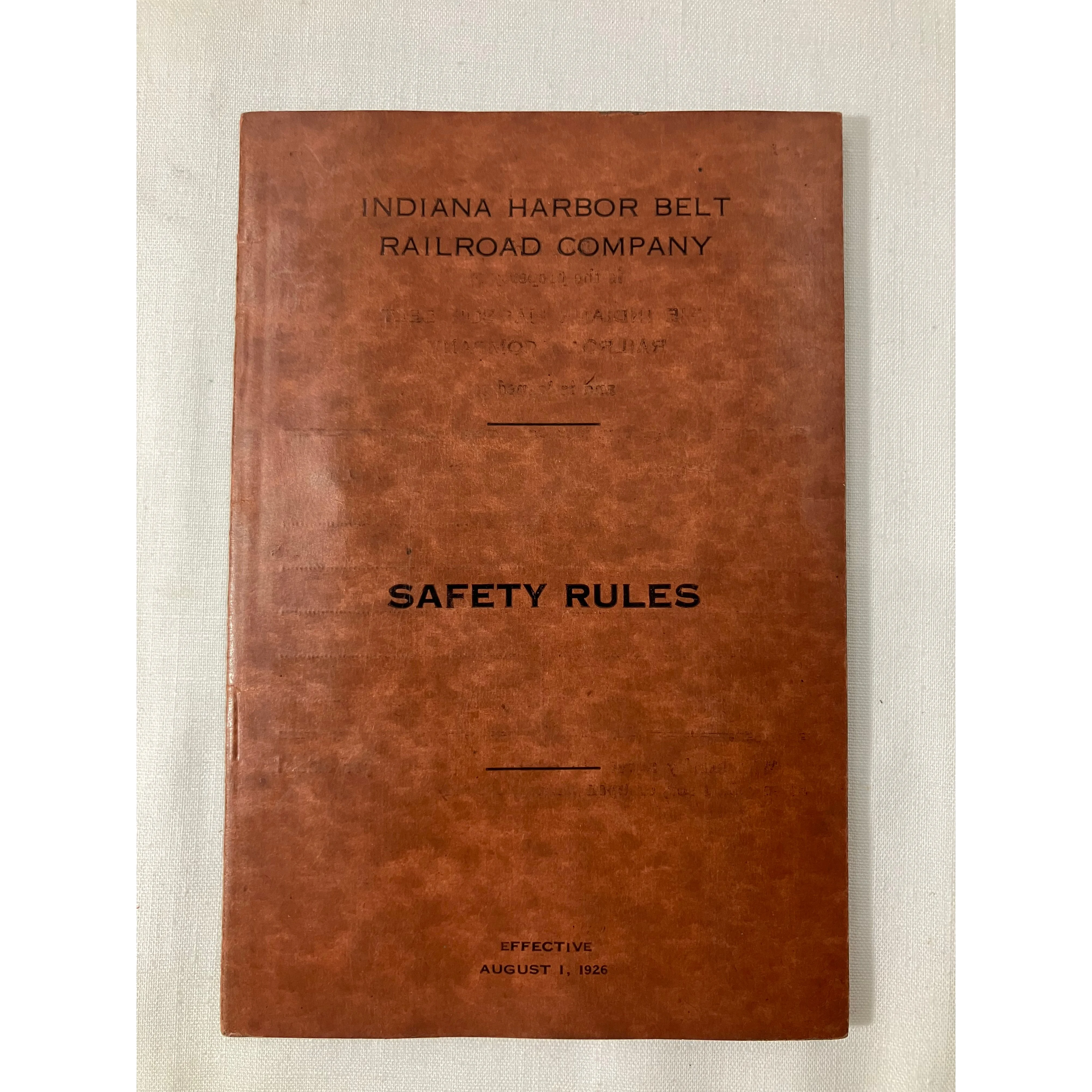 Indiana Harbor Belt (IHB) Safety Rules, effective 8/1/1926