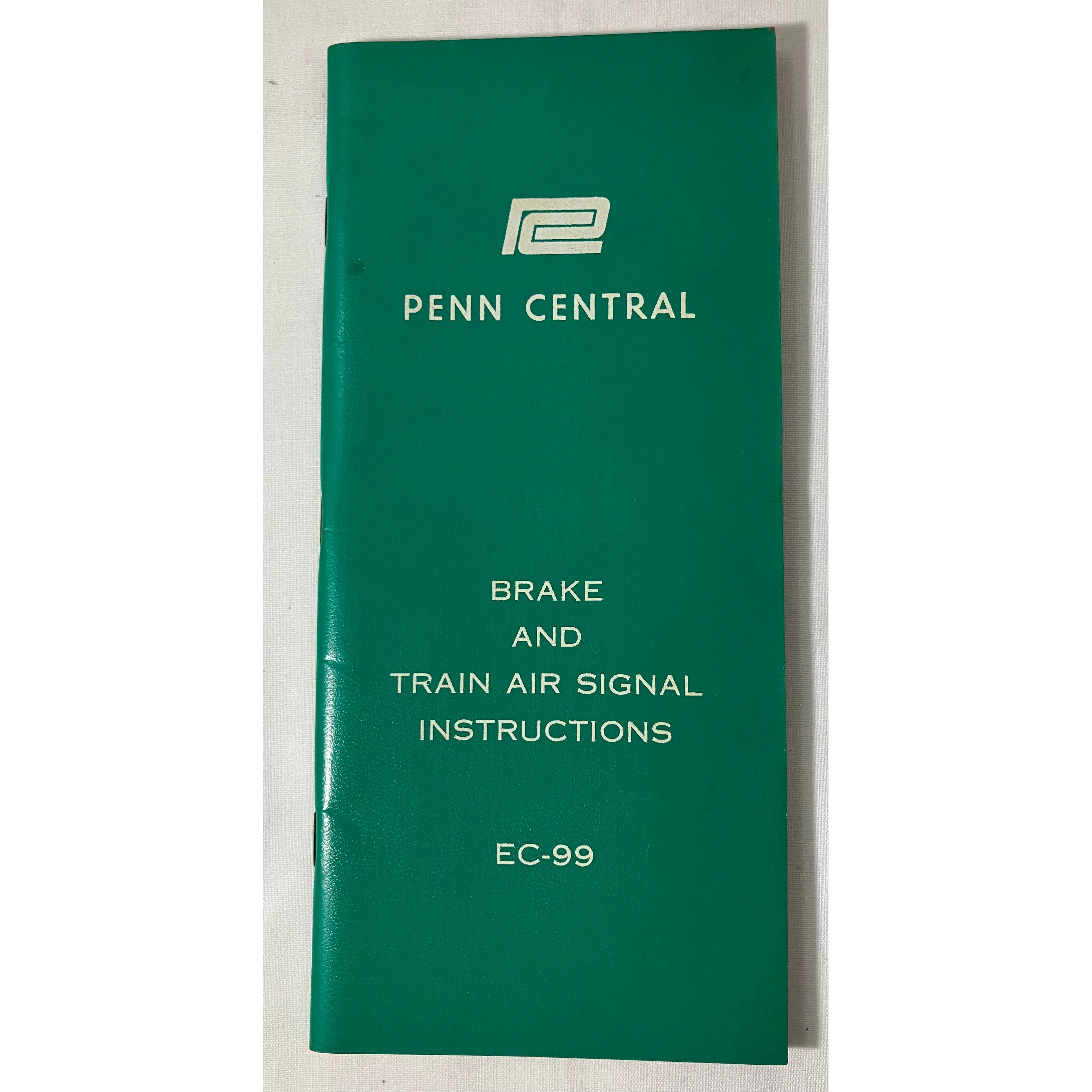 Penn Central Brake & Train Air Signal Instructions EC-99 3/1969