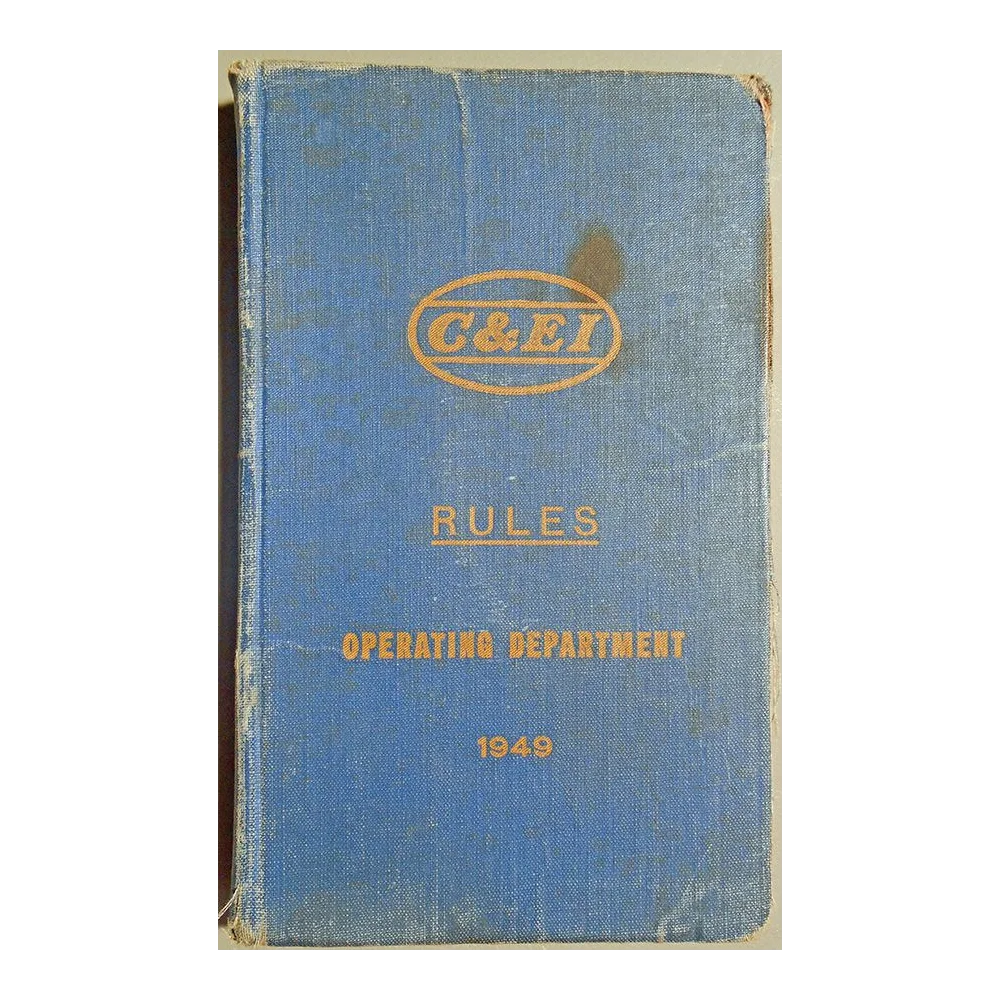 C&EI-Rules-Operating Dept., 1949